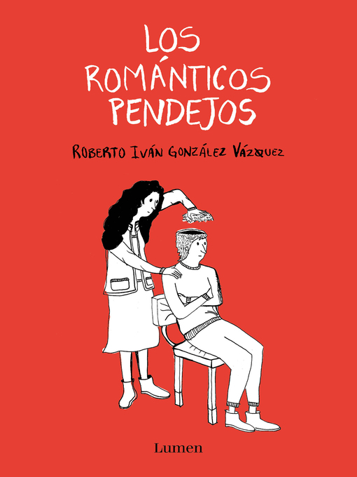 Cover image for Los románticos pendejos